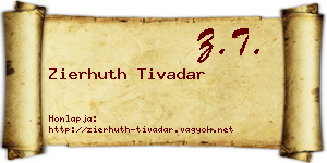 Zierhuth Tivadar névjegykártya